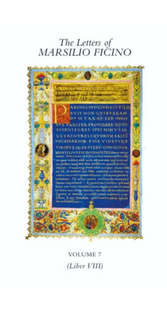The Letters of Marsilio Ficino : v. 7 (Book VIII), Hardback Book
