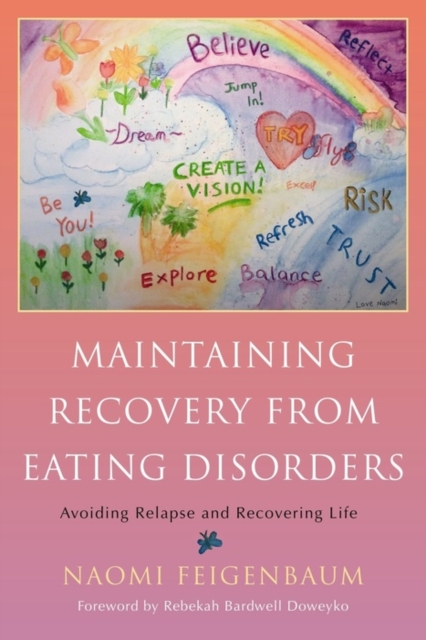 Maintaining Recovery from Eating Disorders : Avoiding Relapse and Recovering Life, EPUB eBook