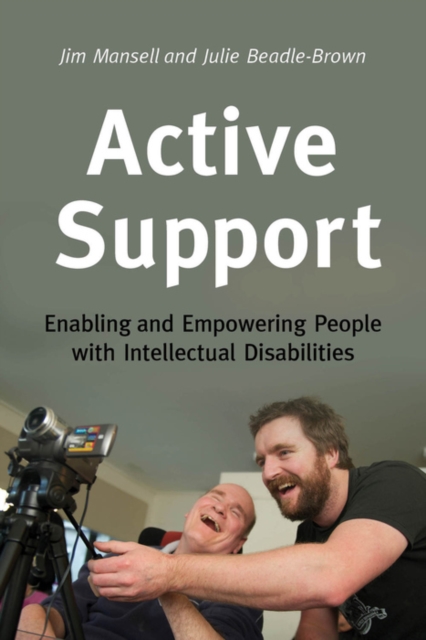 Active Support : Enabling and Empowering People with Intellectual Disabilities, EPUB eBook