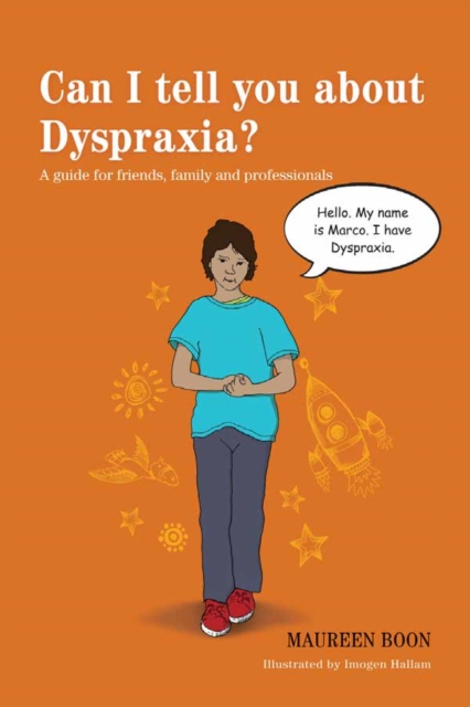 Can I tell you about Dyspraxia? : A guide for friends, family and professionals, EPUB eBook