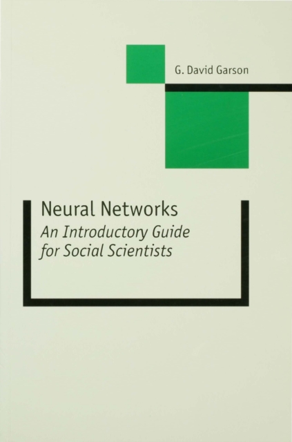Neural Networks : An Introductory Guide for Social Scientists, PDF eBook