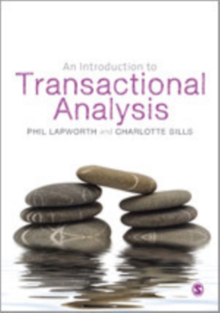 An Introduction to Transactional Analysis : Helping People Change, Hardback Book