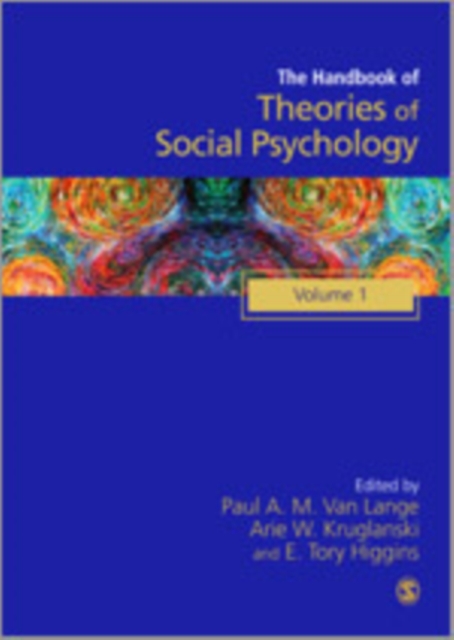 Handbook of Theories of Social Psychology : Volume One, Hardback Book