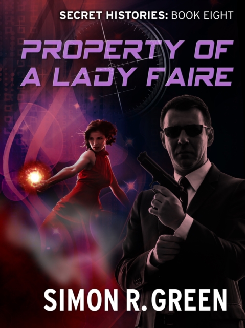 Property of a Lady Faire : Secret History Book 8, EPUB eBook