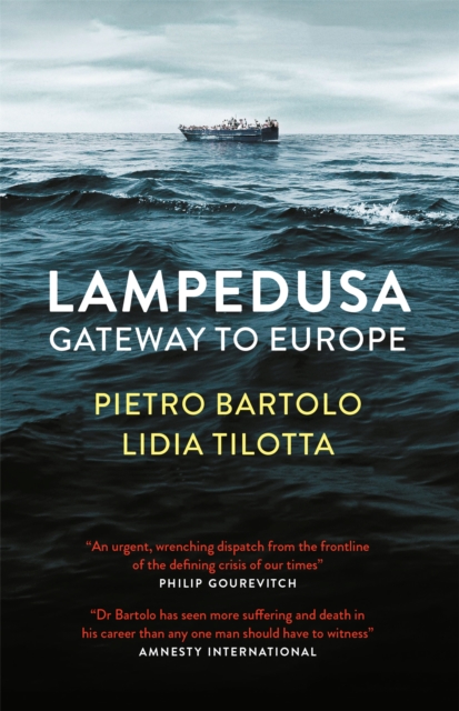 Lampedusa : Gateway to Europe, Paperback / softback Book
