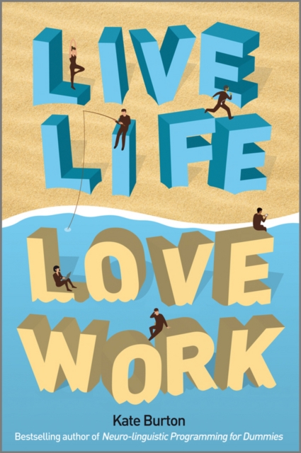 Live Life, Love Work, EPUB eBook