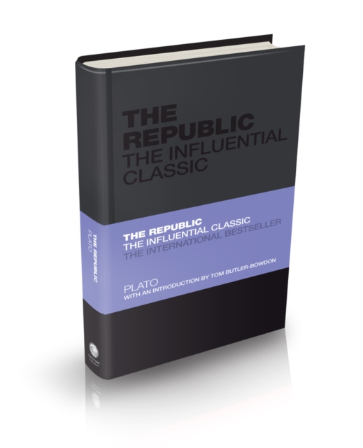 The Republic : The Influential Classic, Hardback Book