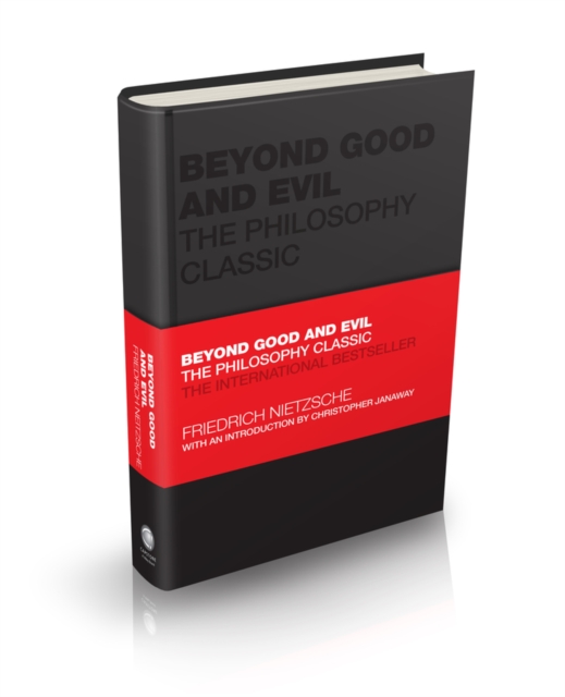 Beyond Good and Evil : The Philosophy Classic, Hardback Book