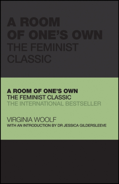 A Room of One's Own : The Feminist Classic, EPUB eBook