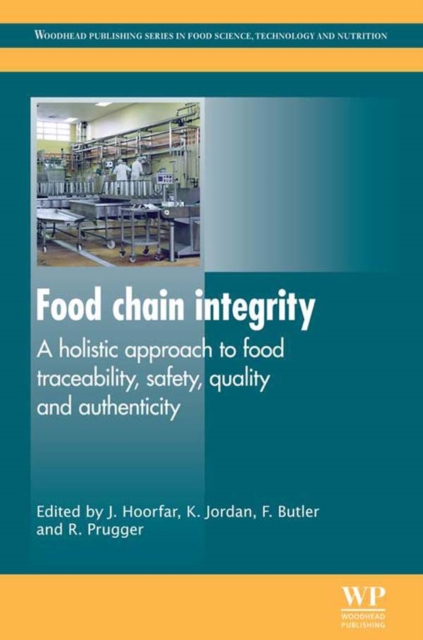 Food Chain Integrity : A Holistic Approach to Food Traceability, Safety, Quality and Authenticity, EPUB eBook