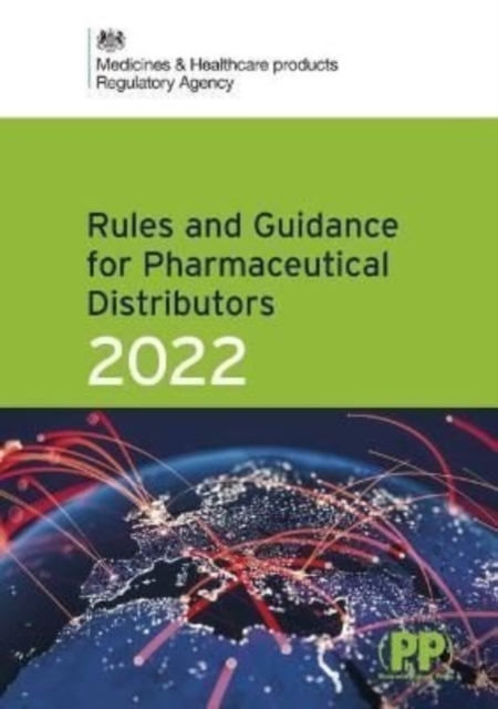 Rules and Guidance for Pharmaceutical Distributors (Green Guide) 2022, Paperback / softback Book