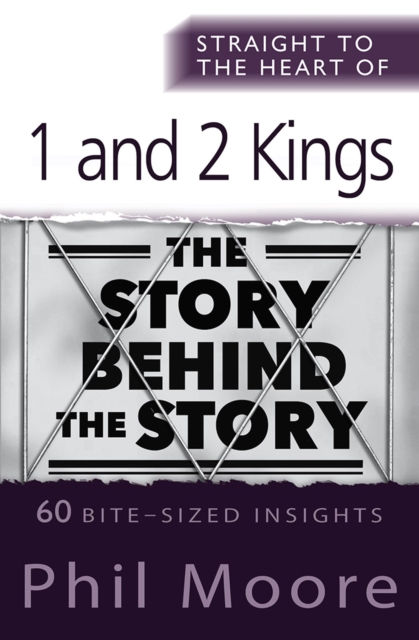 Straight to the Heart of 1 and 2 Kings, Paperback / softback Book