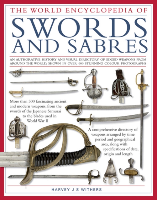 The World Encyclopedia of Swords and Sabres, Hardback Book