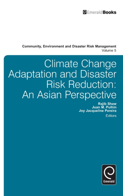 Climate Change Adaptation and Disaster Risk Reduction : An Asian Perspective, Hardback Book