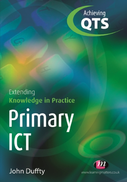 Primary ICT: Extending Knowledge in Practice, EPUB eBook