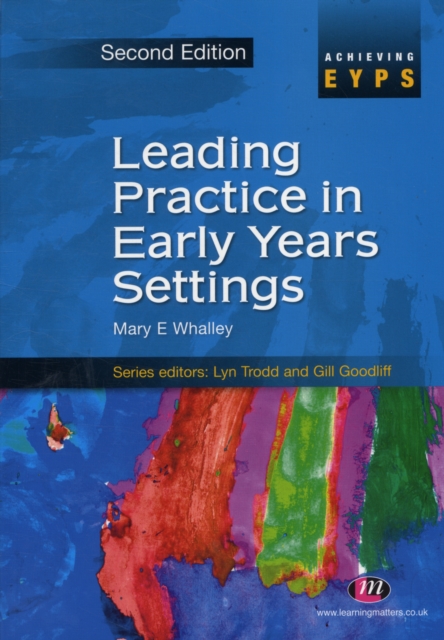 Leading Practice in Early Years Settings, Paperback / softback Book