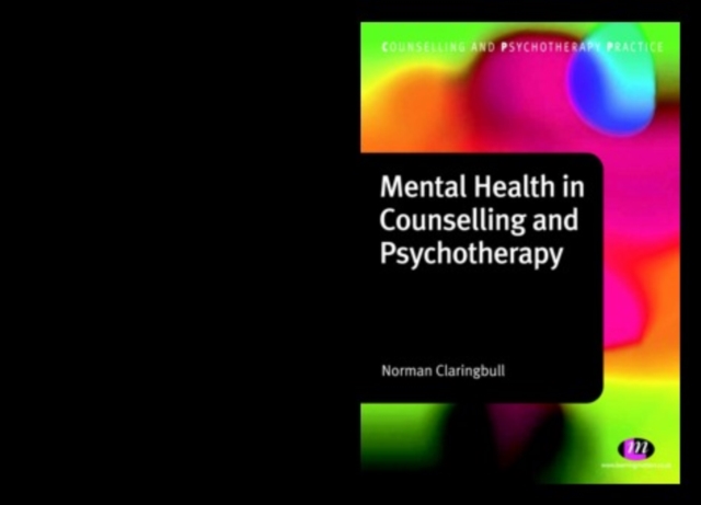 Mental Health in Counselling and Psychotherapy, PDF eBook