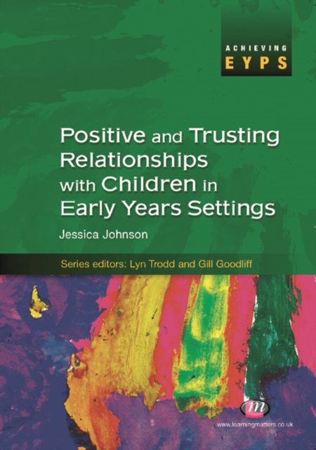 Positive and Trusting Relationships with Children in Early Years Settings, PDF eBook