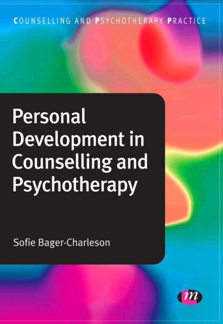 Personal Development in Counselling and Psychotherapy, PDF eBook