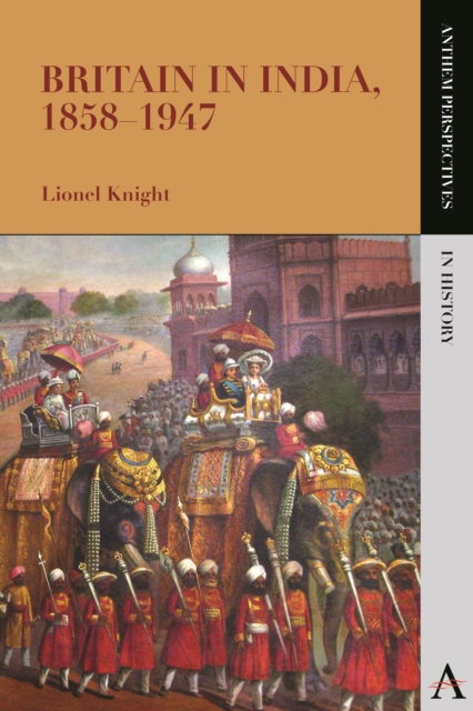 Britain in India, 1858-1947, Paperback / softback Book