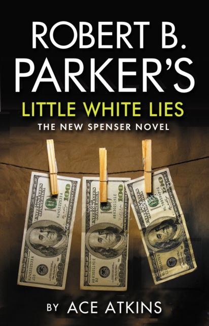 Robert B. Parker's Little White Lies, Paperback / softback Book