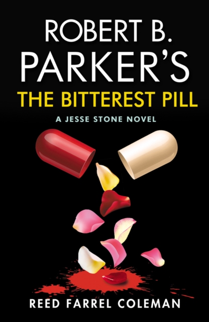 Robert B. Parker's The Bitterest Pill, Paperback / softback Book