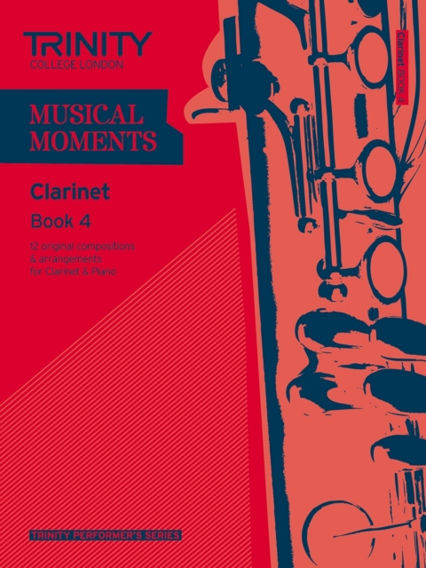 Musical Moments Clarinet Book 4, Sheet music Book