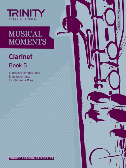 Musical Moments Clarinet Book 5, Sheet music Book