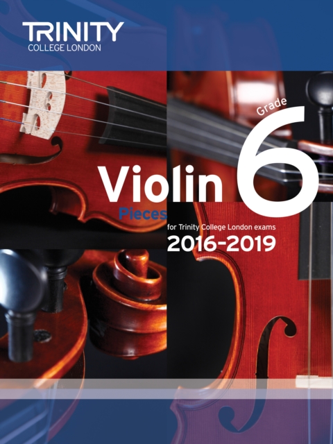 Violin Exam Pieces Grade 6 2016-2019, Sheet music Book