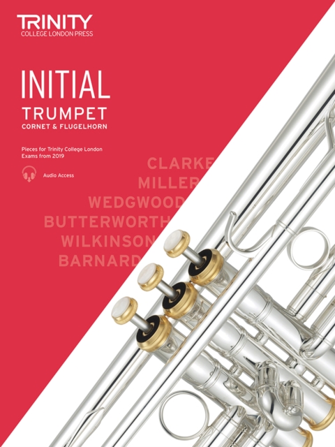 Trinity College London Trumpet, Cornet & Flugelhorn Exam Pieces From 2019. Initial Grade, Sheet music Book