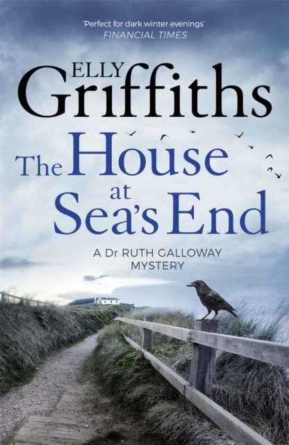 The House at Sea's End : The Dr Ruth Galloway Mysteries 3, EPUB eBook