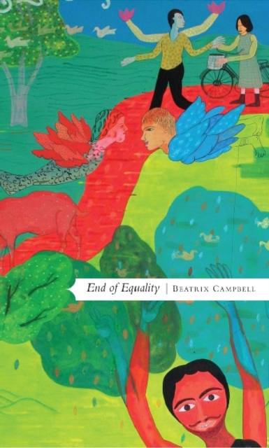 End of Equality, Paperback / softback Book