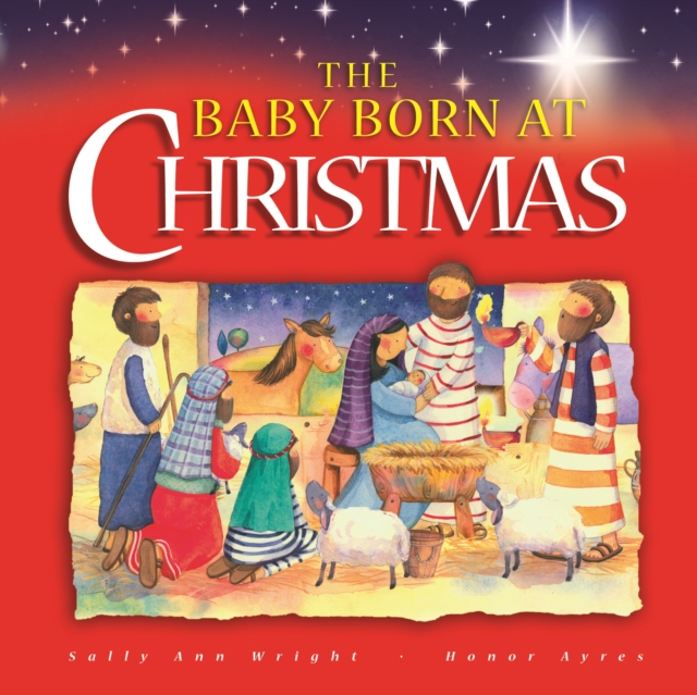 The Baby Born at Christmas, Hardback Book