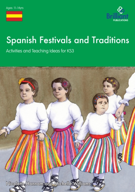 Spanish Festivals and Traditions, KS3 : Activities and Teaching Ideas for KS3, PDF eBook