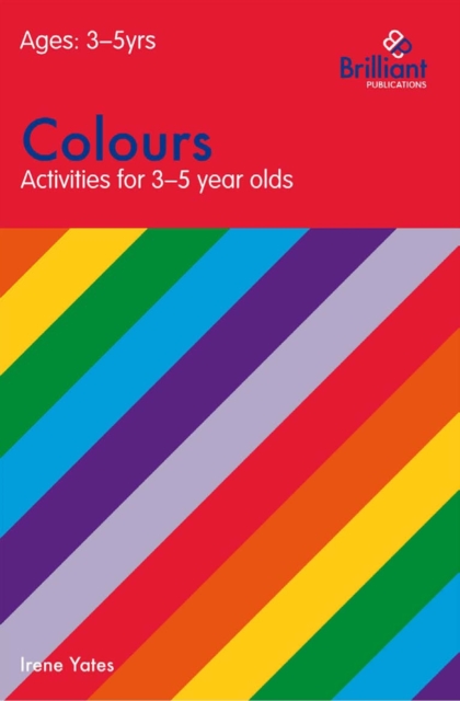 Colours (Activities for 3-5 Year Olds), PDF eBook