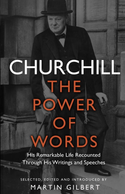 Churchill: The Power of Words, Paperback / softback Book