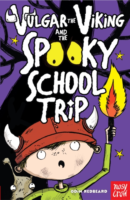 Vulgar the Viking and the Spooky School Trip, EPUB eBook