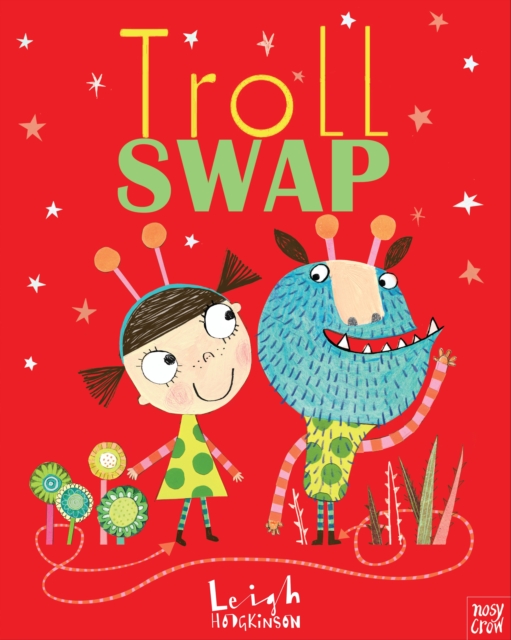 Troll Swap, Hardback Book