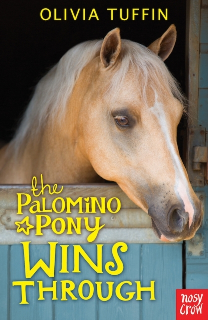 The Palomino Pony Wins Through, Paperback / softback Book