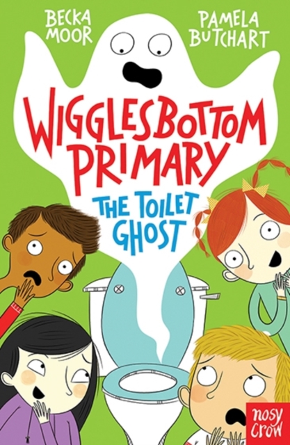 Wigglesbottom Primary: The Toilet Ghost, Paperback / softback Book
