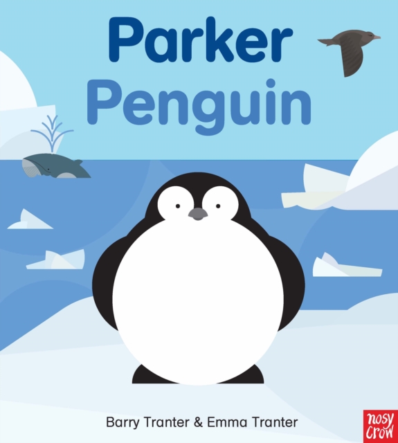 Rounds: Parker Penguin, Paperback / softback Book