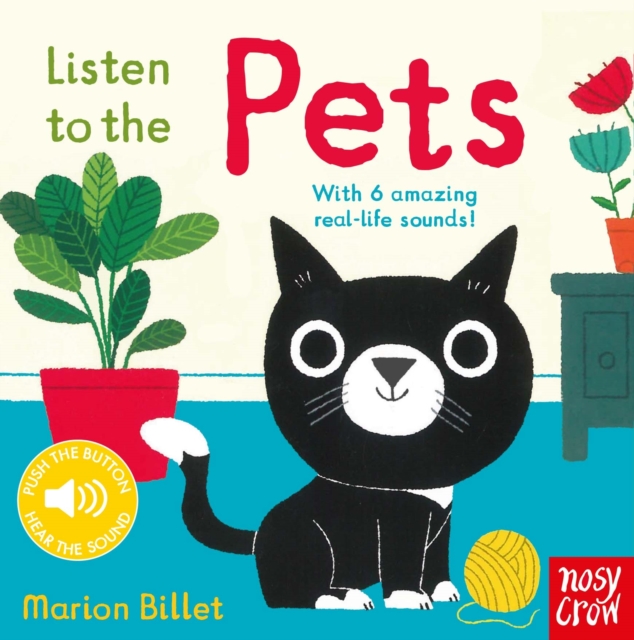 Listen to the Pets, Board book Book