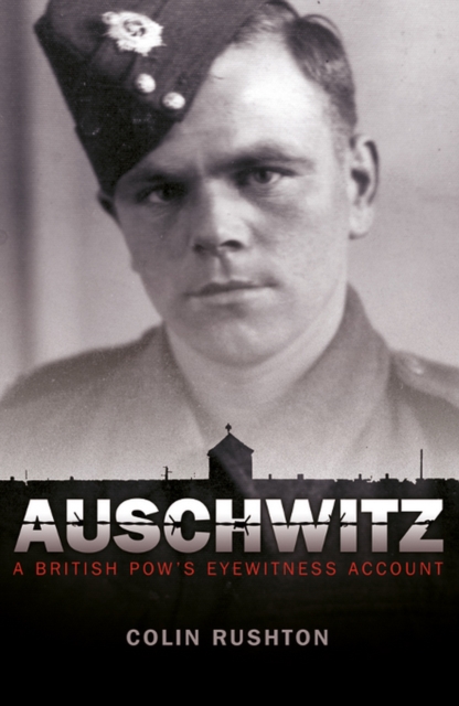 Auschwitz : A British POW's Eyewitness Account, EPUB eBook