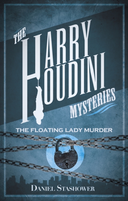 Harry Houdini Mysteries: The Floating Lady Murder, Paperback / softback Book