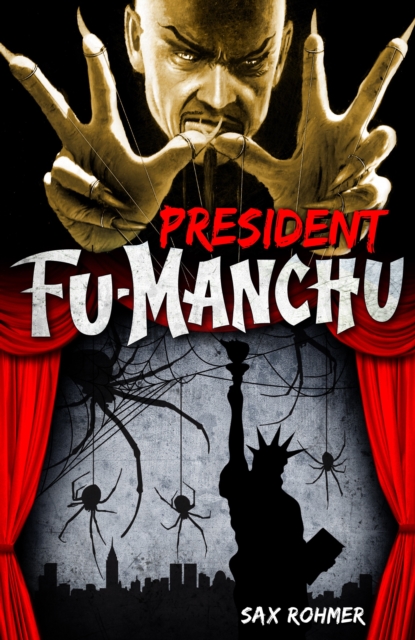 Fu-Manchu: President Fu-Manchu, Paperback / softback Book