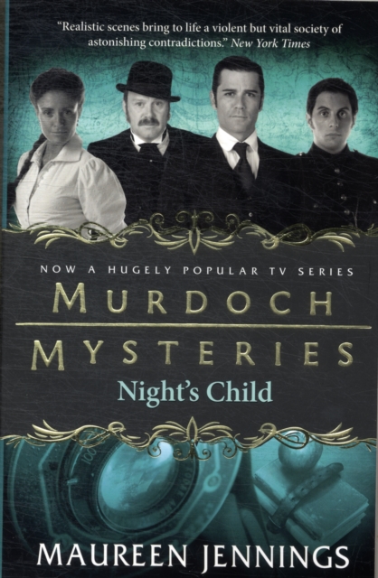 Murdoch Mysteries - Night's Child, Paperback / softback Book