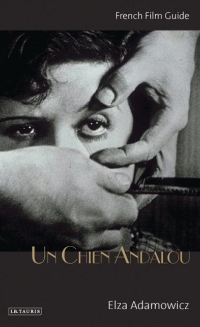 Un Chien Andalou : French Film Guide, PDF eBook
