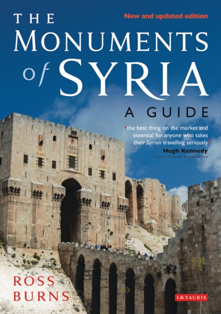 The Monuments of Syria : A Guide, PDF eBook