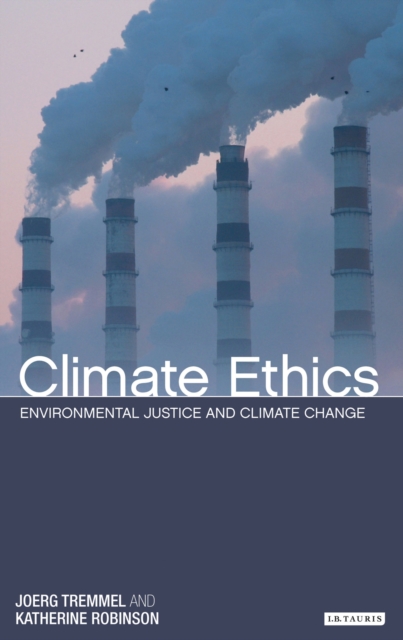 Climate Ethics : Environmental Justice and Climate Change, PDF eBook