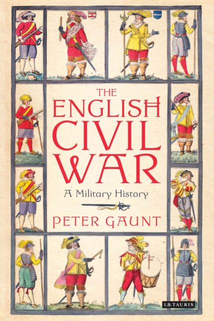 The English Civil War : A Military History, EPUB eBook